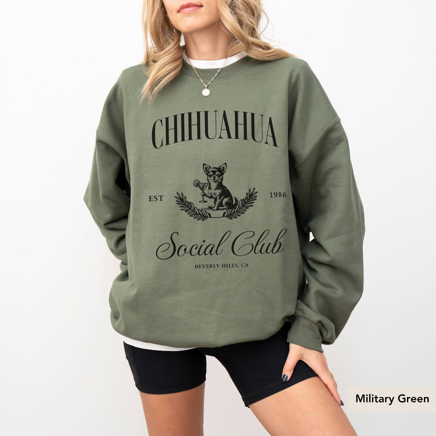 Chihuahua Social Club Sweatshirt