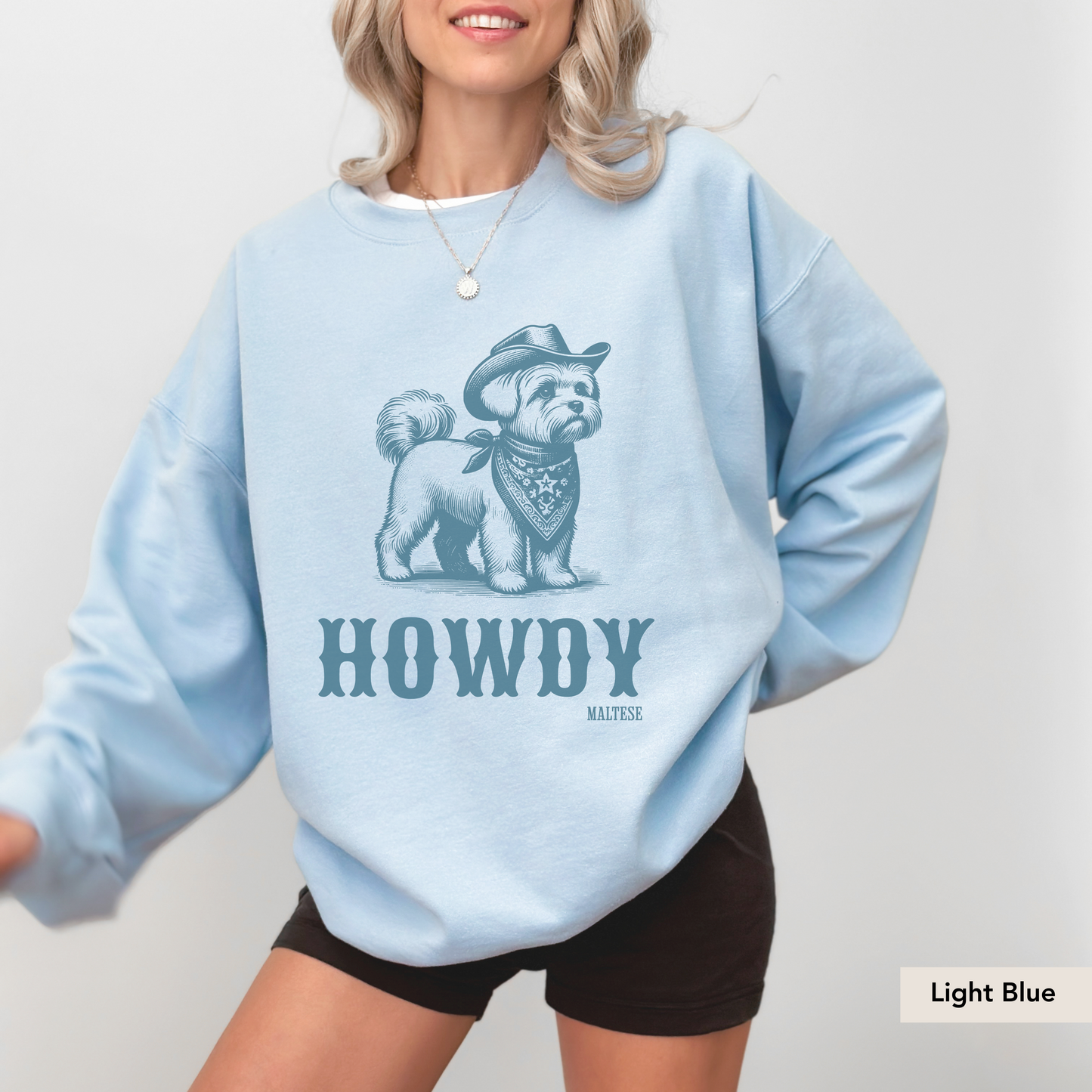 Howdy Maltese Sweatshirt