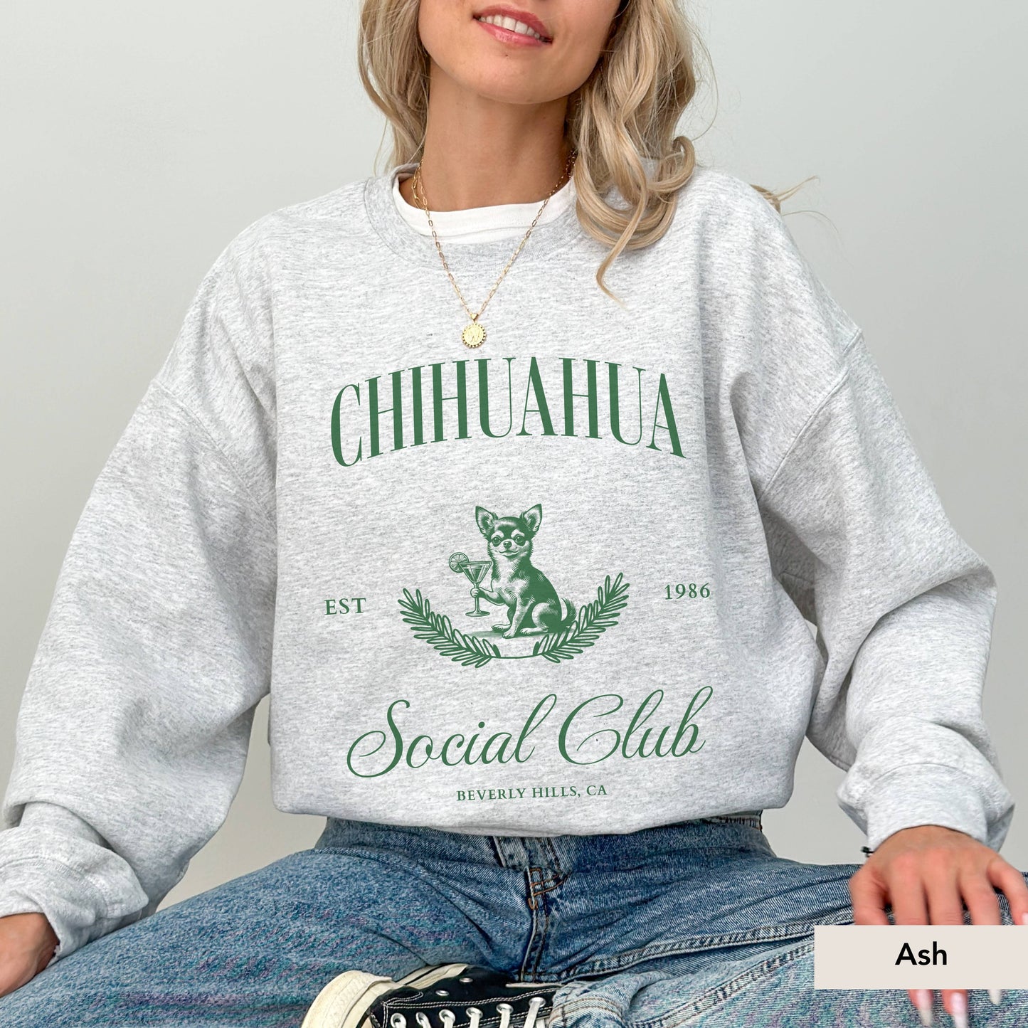 Chihuahua Social Club Sweatshirt