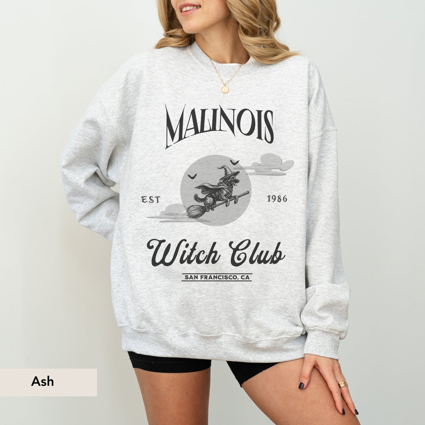 Belgian Malinois Witch Club Sweatshirt