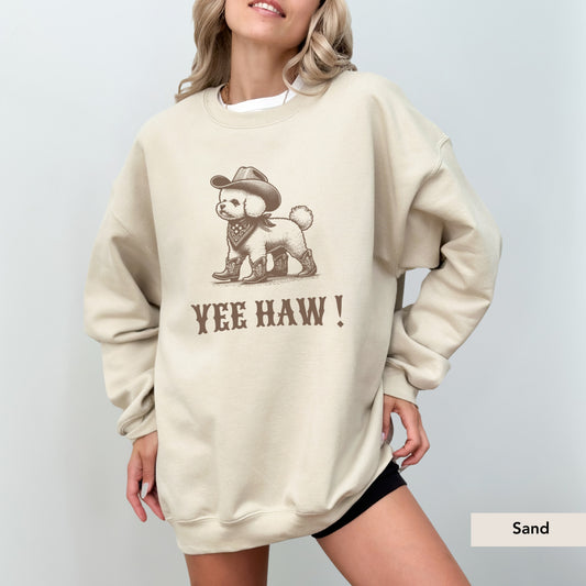 Bichon Frise Yeehaw Sweatshirt