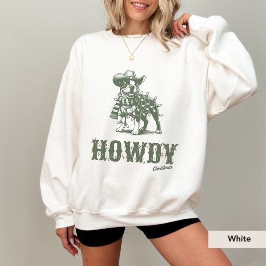 Boston Terrier Howdy Christmas Sweatshirt