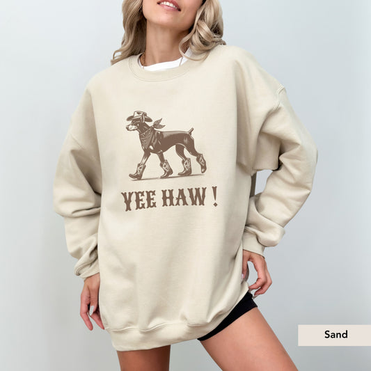 Doberman Yeehaw Sweatshirt
