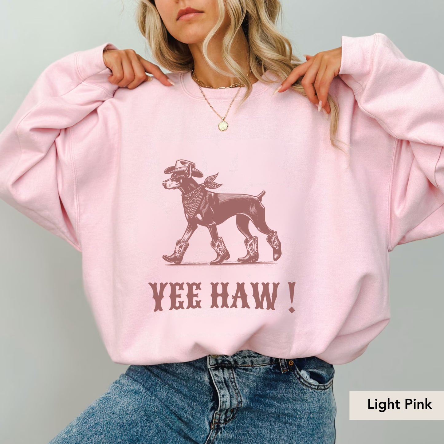 Doberman Yeehaw Sweatshirt