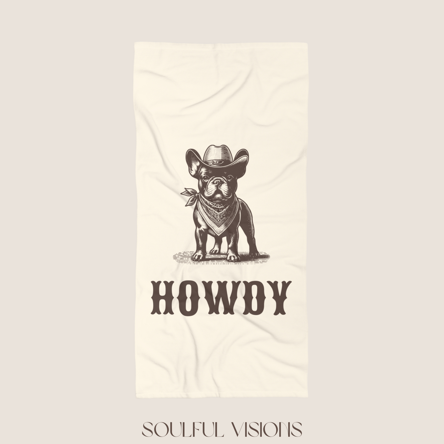 Howdy French Bulldog Beach Towel