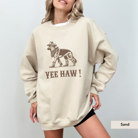 German Sherherd Yeehaw Sweatshirt