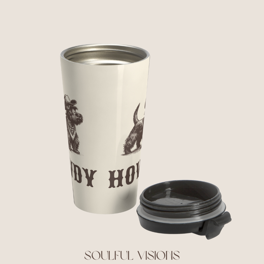 Howdy Scottish Terrier Stainless Steel Travel Mug