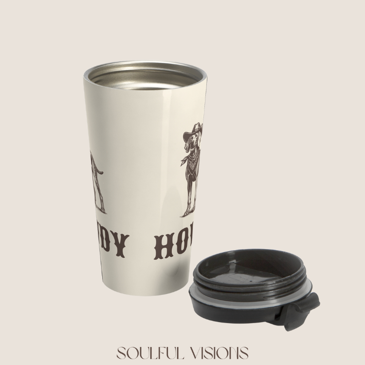 Howdy Weimaraner Stainless Steel Travel Mug