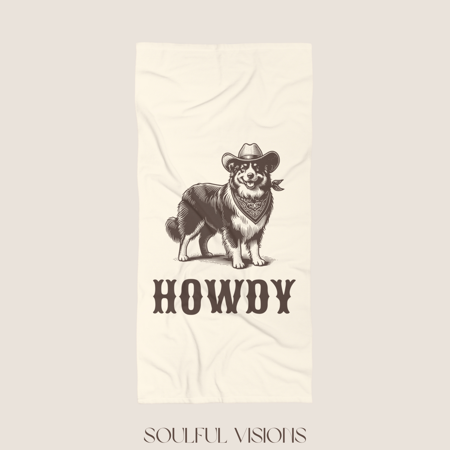Howdy Australian Shepherd Beach Towel