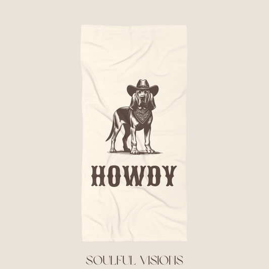 Howdy Bloodhound Beach Towel