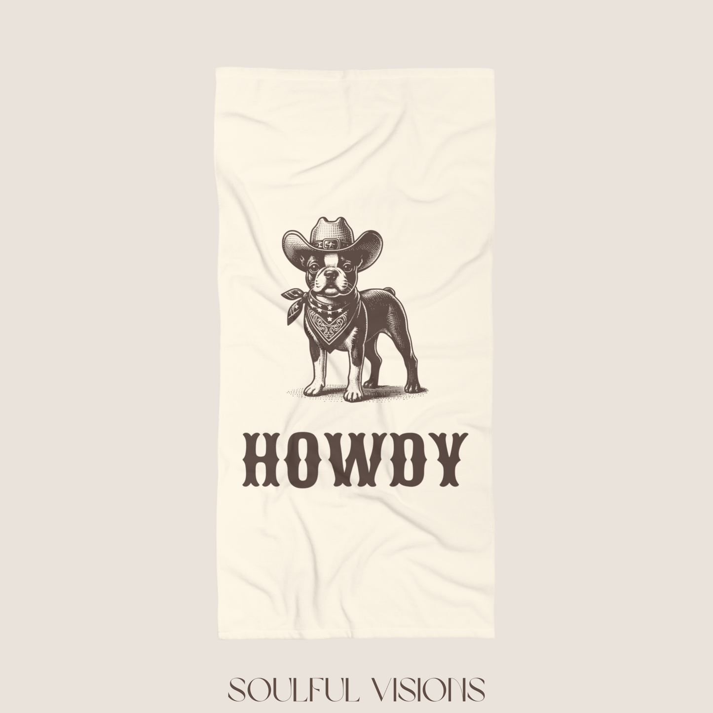 Howdy Boston Terrier Beach Towel