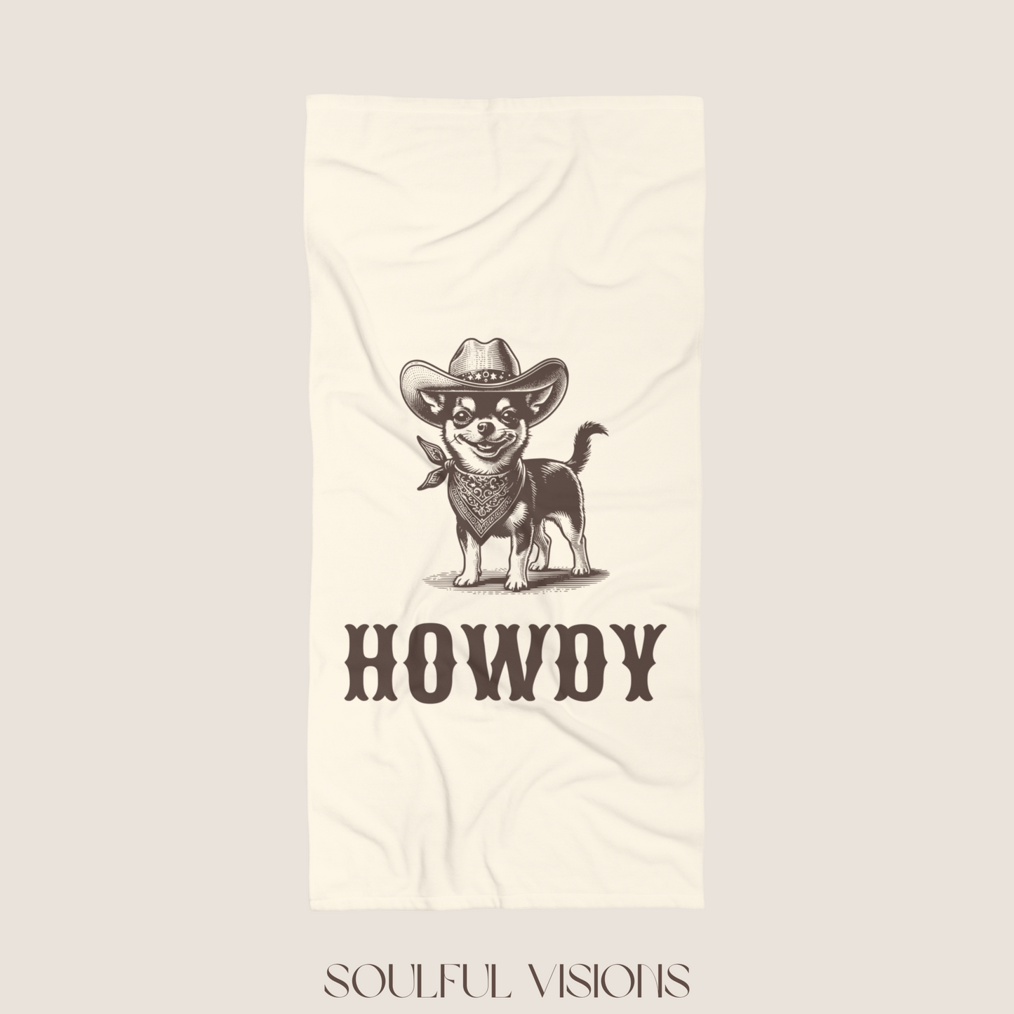 Howdy Chihuahua Beach Towel