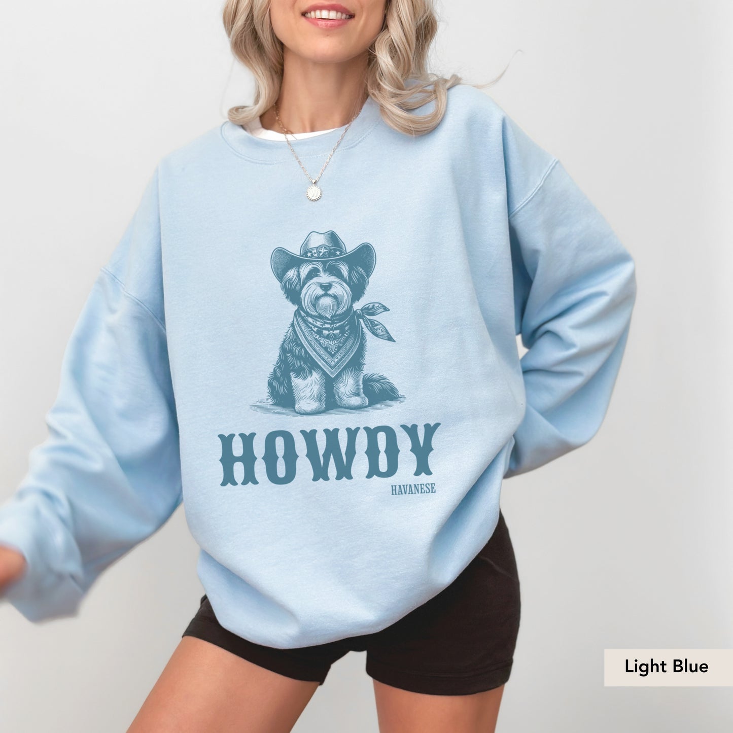 Howdy Havanese Sweatshirt
