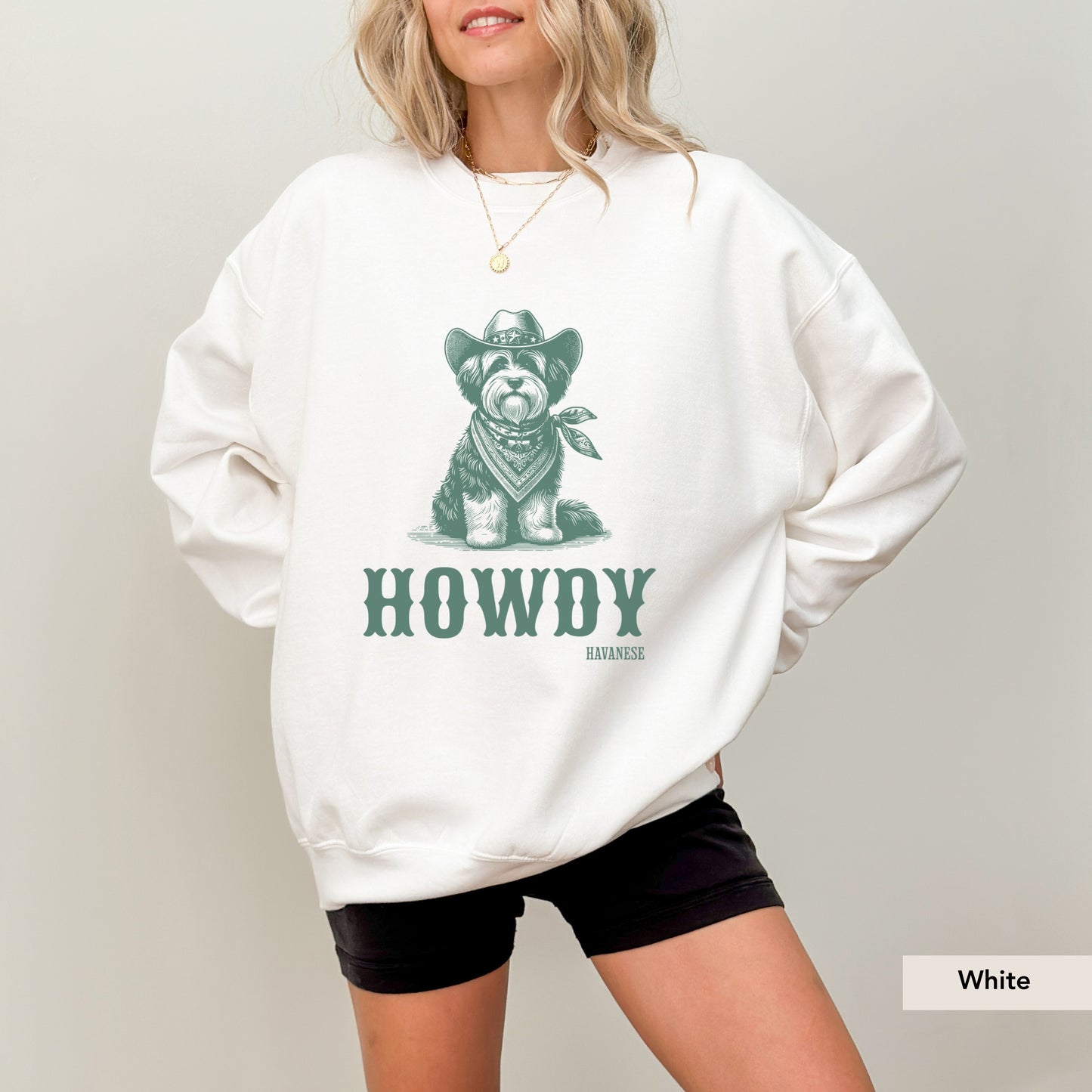 Howdy Havanese Sweatshirt