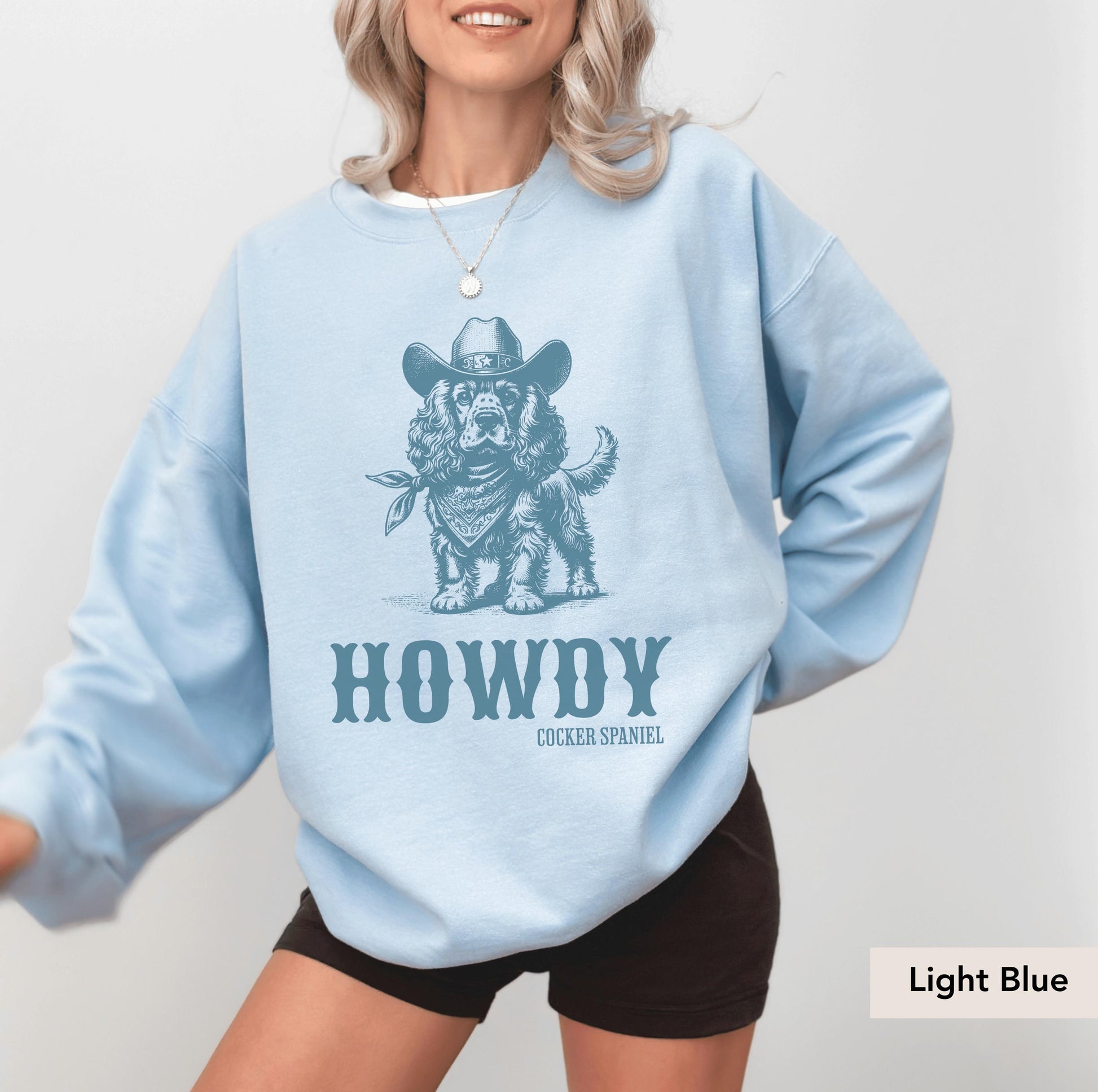 Howdy Cocker Spaniel Cowboy Sweatshirt, Cocker Spaniel Sweatshirt, Spaniel, American Cocker Spaniel, Cocker Spaniel Shirt, Spaniel Cowboy