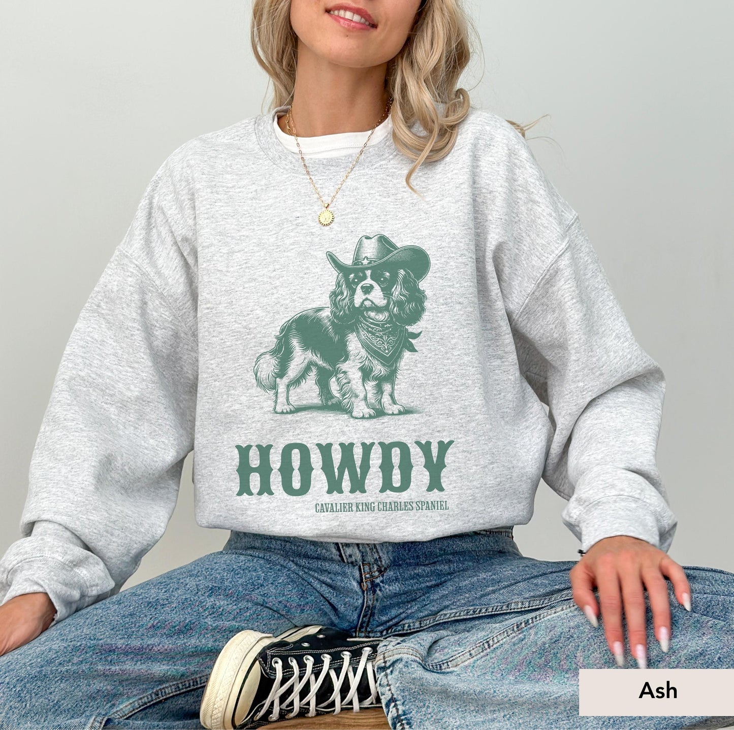Howdy Cavalier King Charles Spaniel Sweatshirt, Cavalier Spaniel, Cavalier King Charles Spaniel Gift, Cavalier Spaniel mom, Cavalier Cowboy