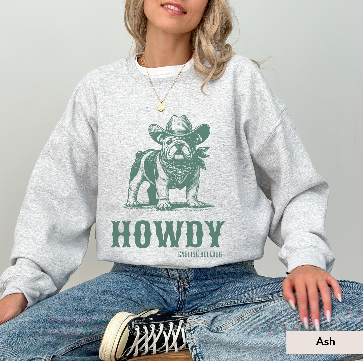 Howdy English Bulldog Sweatshirt, English Bulldog Shirt, English Bulldog gifts, English Bulldog, English Bulldog mom, Bulldog Cowboy
