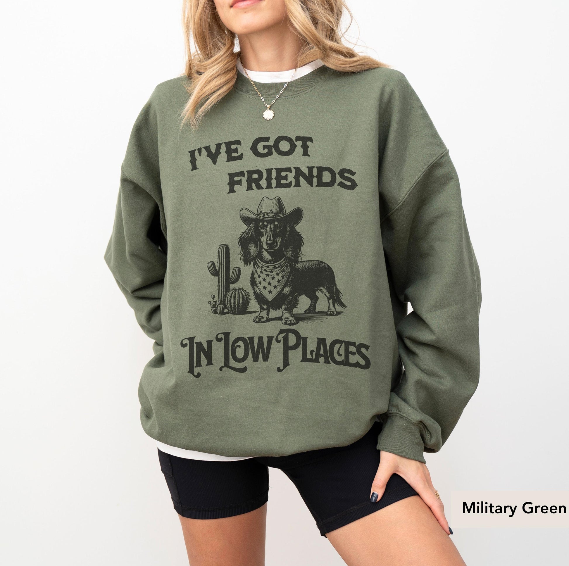 Dachshund Long Haired Sweatshirt, I've Got Friends In Low Places, Doxie, Dachshund Sweatshirt, Dachshund Gift, sausage dog, Dachshund shirt