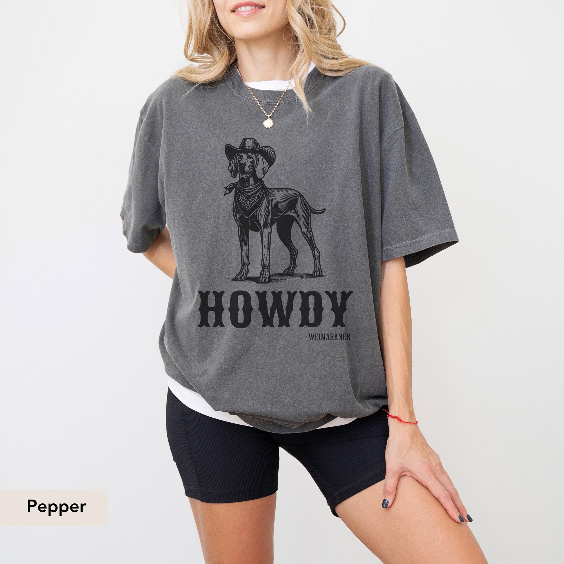 Howdy Weimaraner Comfort Colors® shirt, Weimaraner mom gift, Weimaraner lover, Weimaraner shirt, Weimaraner Gift, Weimaraner Cowboy