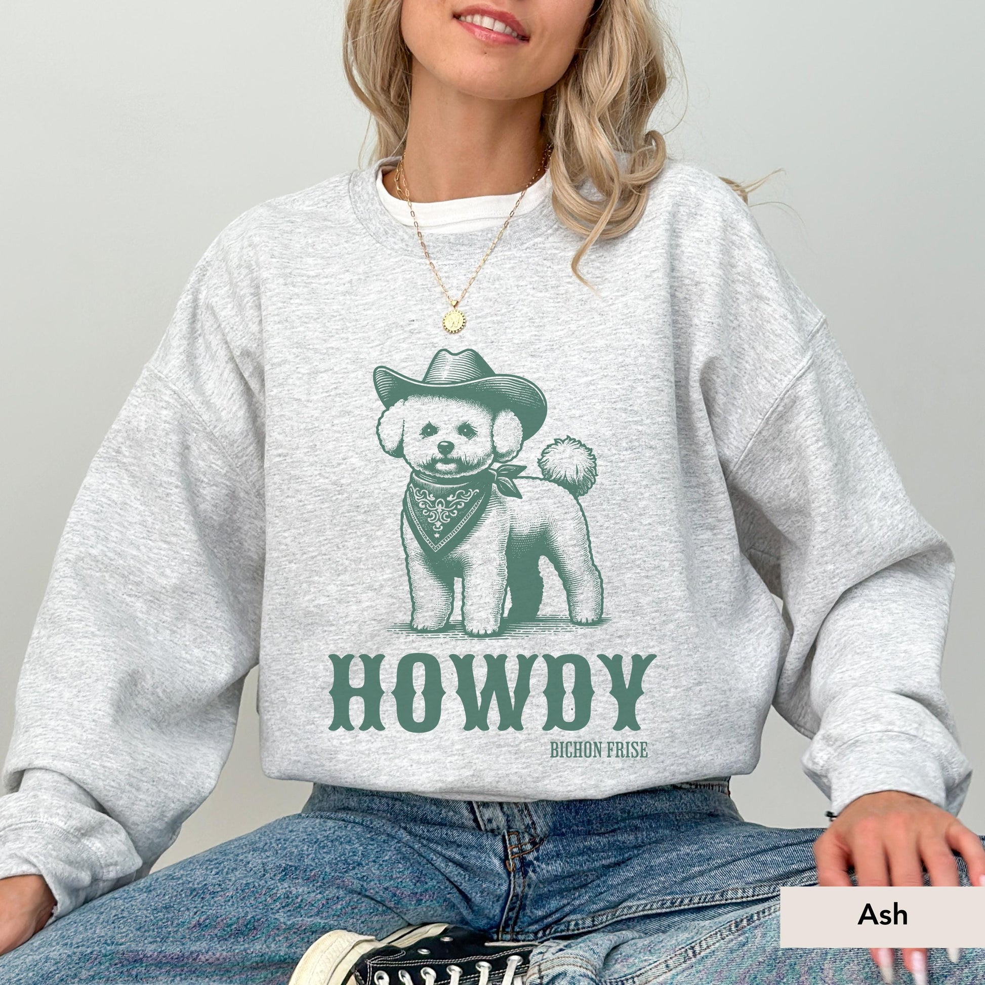 Howdy Bichon Frise Sweatshirt, Bichon Frise Shirt, Bichon Lover Gift, Bichon Frise Sweater, Bichon Frise Owner, Bichon Frise Mom Gift