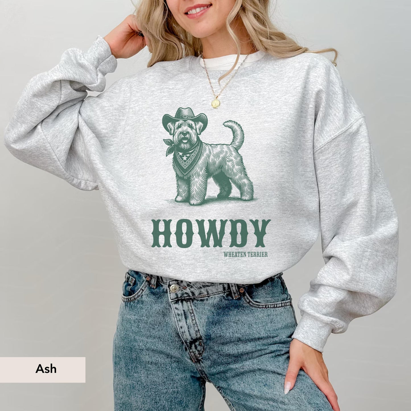 Howdy Wheaten Terrier Sweatshirt, Wheaten Terrier, Wheaten Terrier gift, Wheaten mom, Dog mom, Wheaten Terrier dog, Dog western