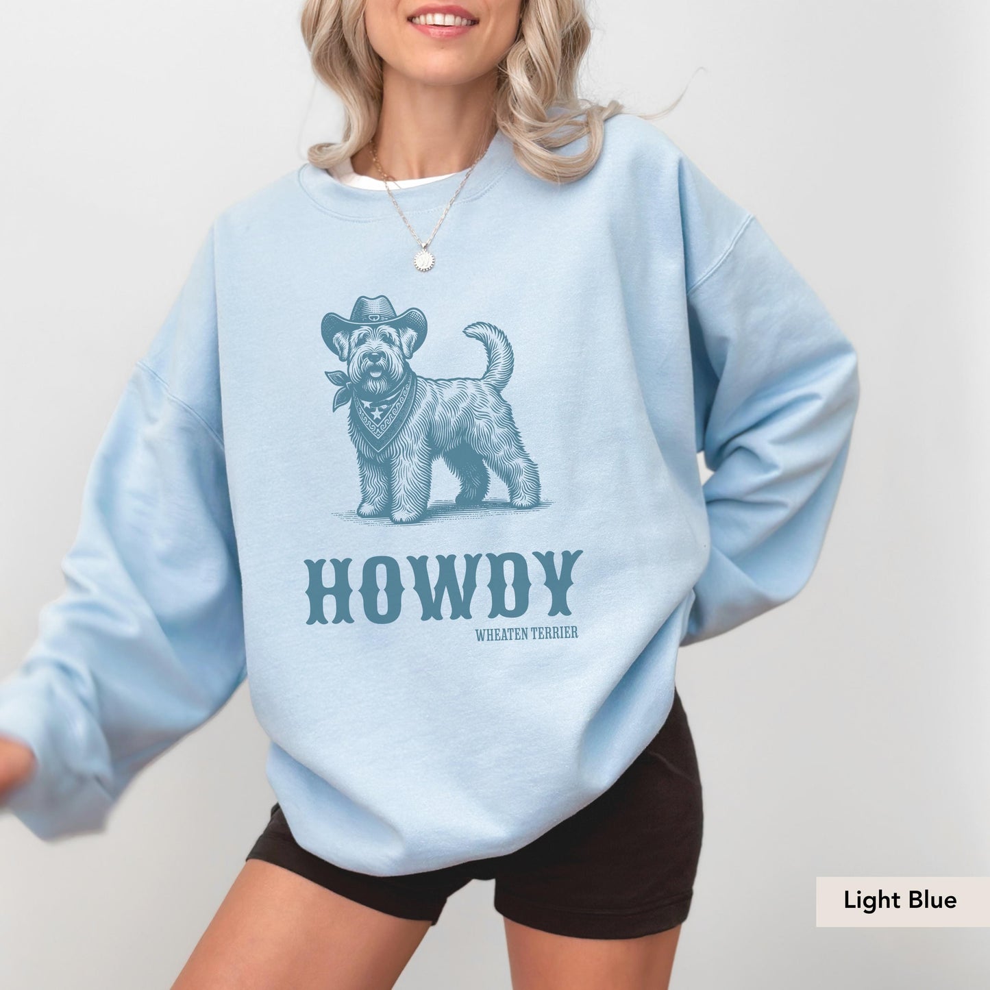 Howdy Wheaten Terrier Sweatshirt, Wheaten Terrier, Wheaten Terrier gift, Wheaten mom, Dog mom, Wheaten Terrier dog, Dog western
