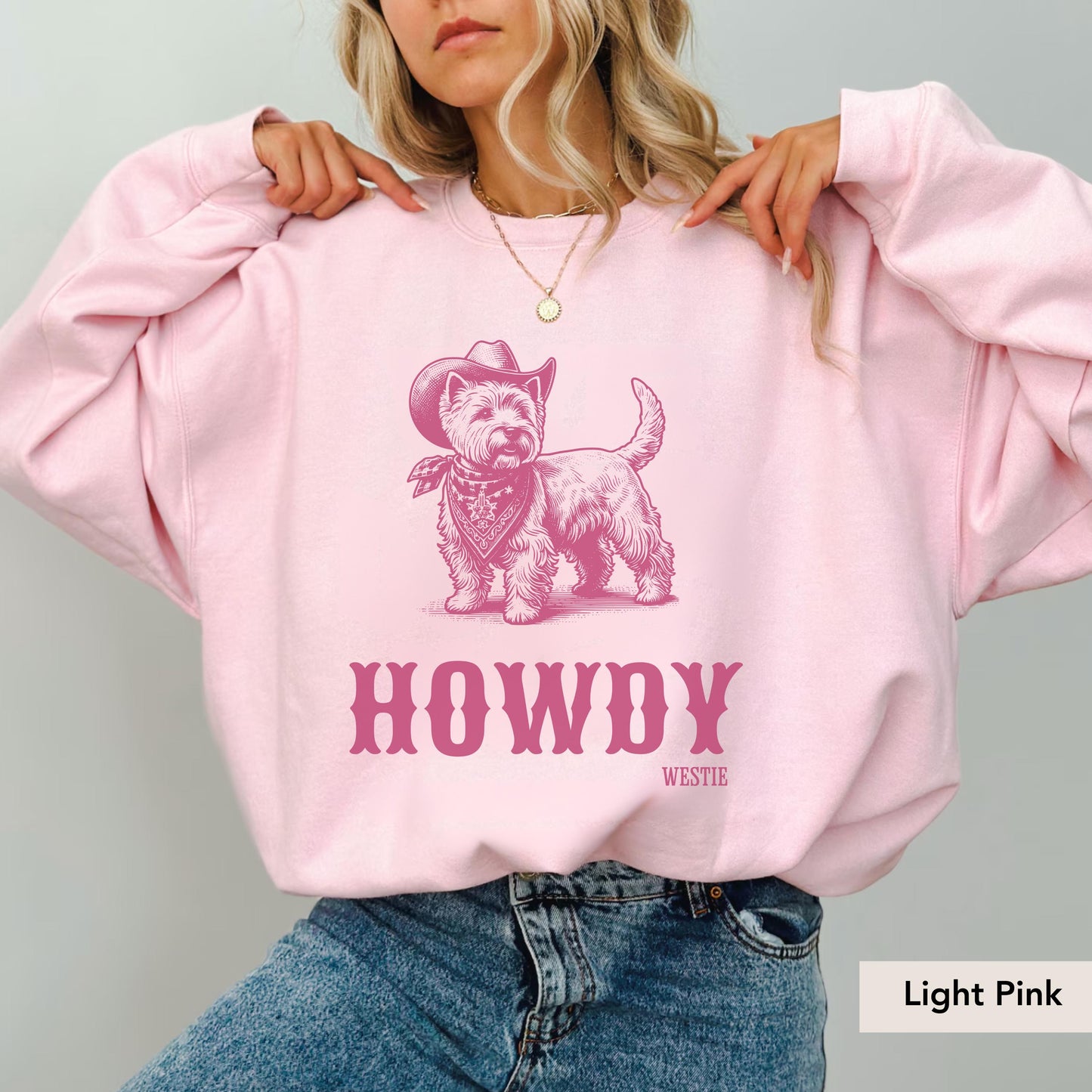 Howdy Westie Sweatshirt, Westie, Westie Sweatshirt, Westie Gift, Westie Shirt, West Highland Terrier dog, Dog Cowboy