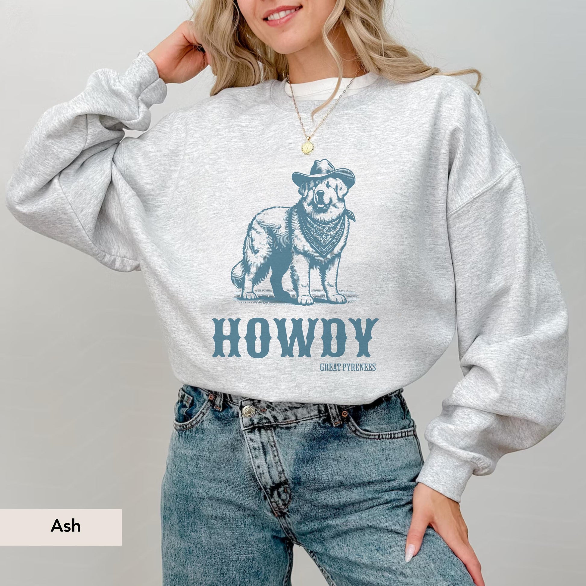 Howdy Great Pyrenees sweatshirt, Pyrenees sweatshirt, Pyrenees gift, Great Pyrenees shirt, Pyrenees dog lover, Great Pyrenees