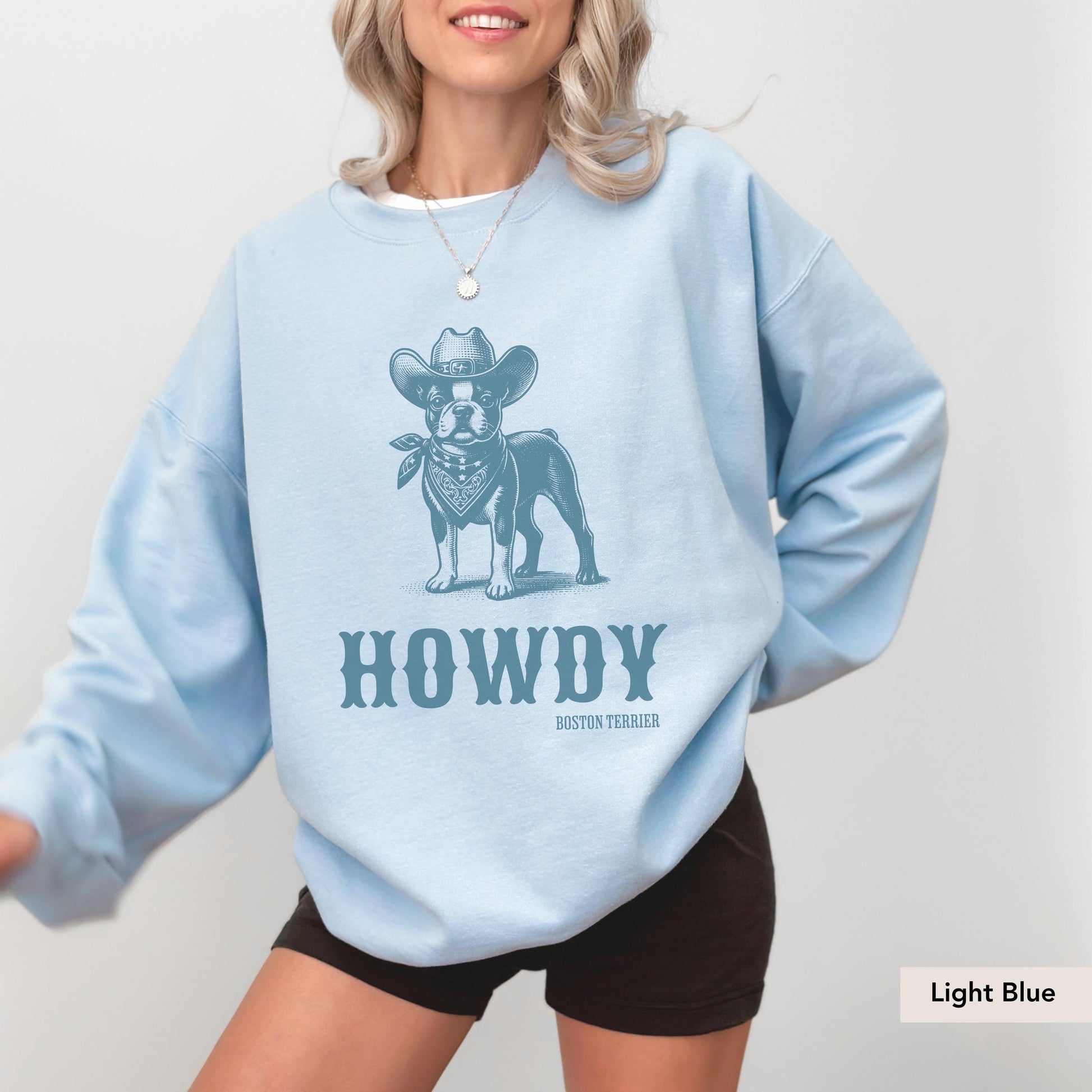 Howdy Boston Terrier Sweatshirt, Boston Terrier Shirt, Boston Terrier, Boston Terrier Dog, Boston Terrier gifts, Dog Cowboy