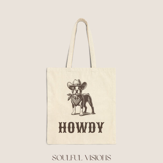 Howdy Boston Terrier Tote Bag