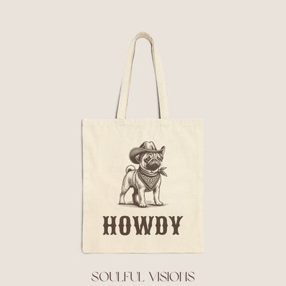 Howdy Pug Tote Bag