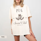PUG Social Club Shirt