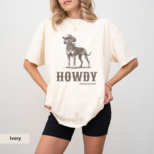 Howdy Rhodesian Ridgeback Shirt