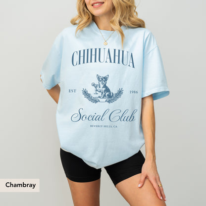 Chihuahua Social Club Shirt