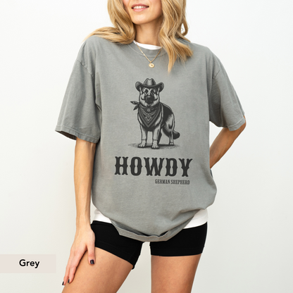 Howdy German Shepherd Shirt