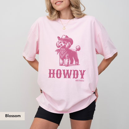 Howdy Mini Poodle Shirt
