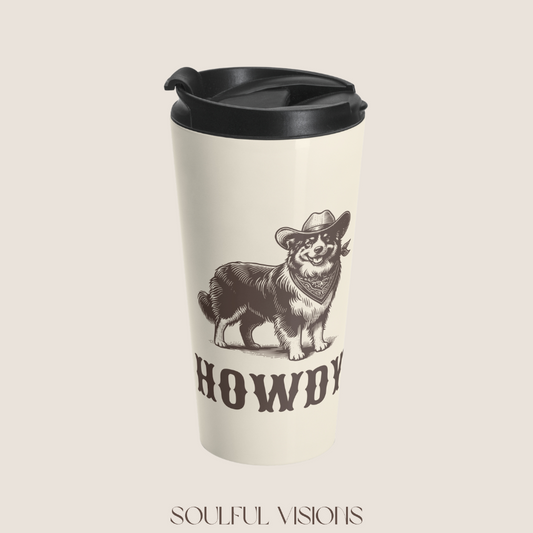 Howdy Australian Shepherd Stainless Steel Travel Mug