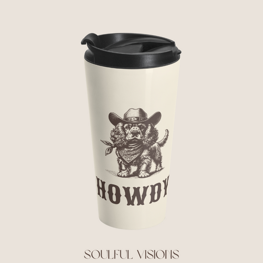 Howdy Cocker Spaniel Stainless Steel Travel Mug