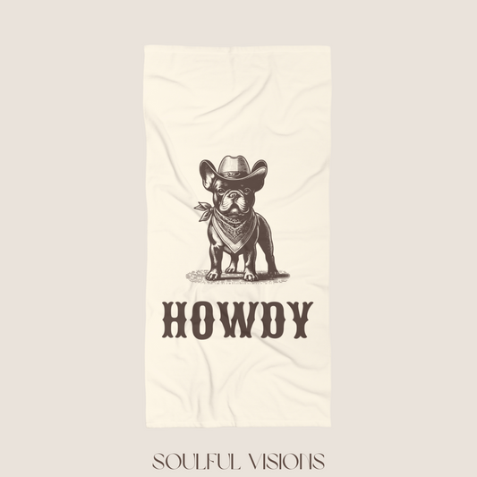 Howdy French Bulldog Beach Towel