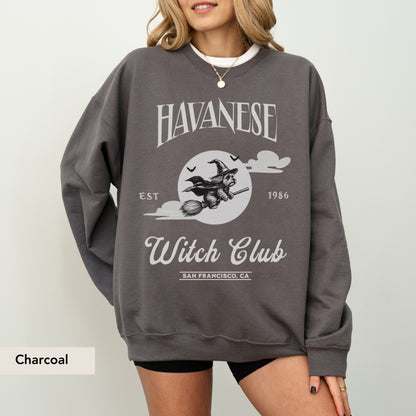 Havanese Witch Club Sweatshirt