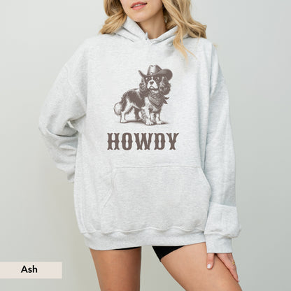 Howdy Cavalier King Charles Spaniel Hoodie
