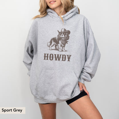 Howdy Cavalier King Charles Spaniel Hoodie