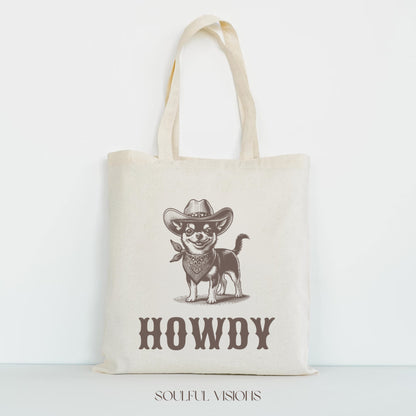 Howdy Chihuahua Tote Bag