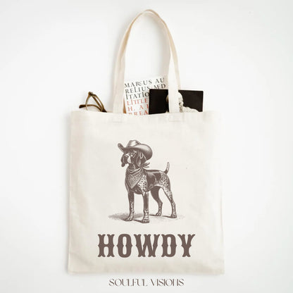 Howdy German Shorthaired Pointer Tote Bag