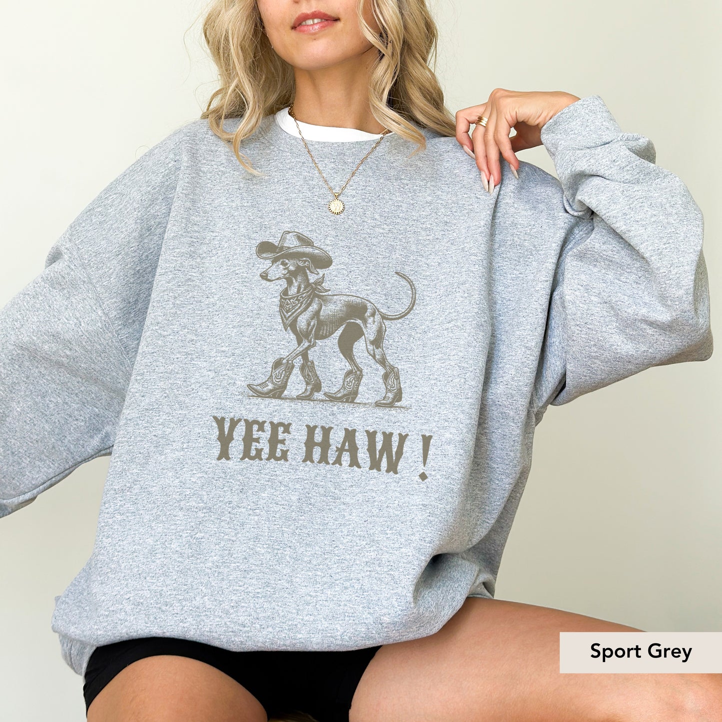 Italian Greyhound Yeehaw Sweatshirt