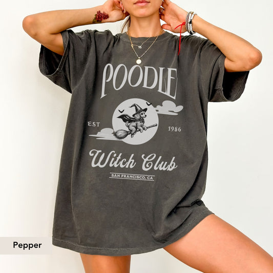 Poodle Witch Club Shirt