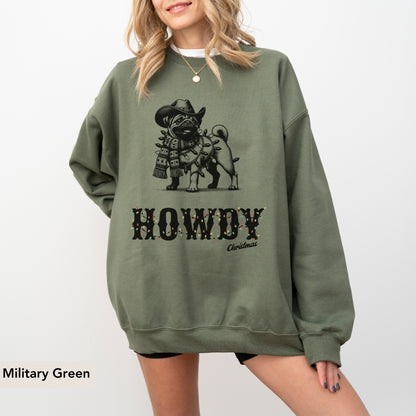 Pug Howdy Christmas Sweatshirt