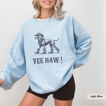 Weimaraner Yeehaw Sweatshirt
