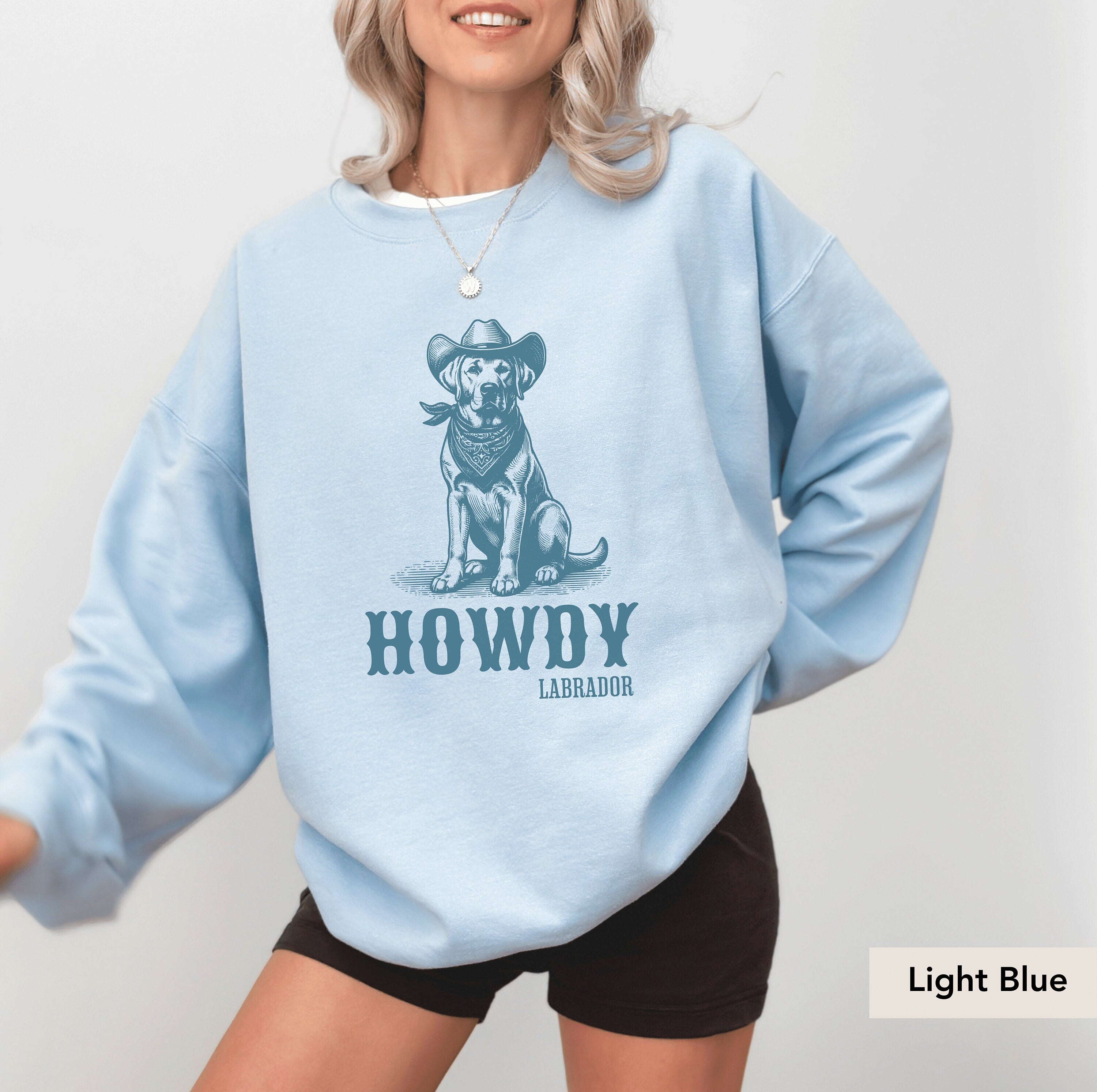 Howdy Labrador Retriever Sweatshirt, Labrador Retriever Sweatshirt, Labrador Retriever, Labrador Retriever gift, Lab mom shirt, Lab shirt