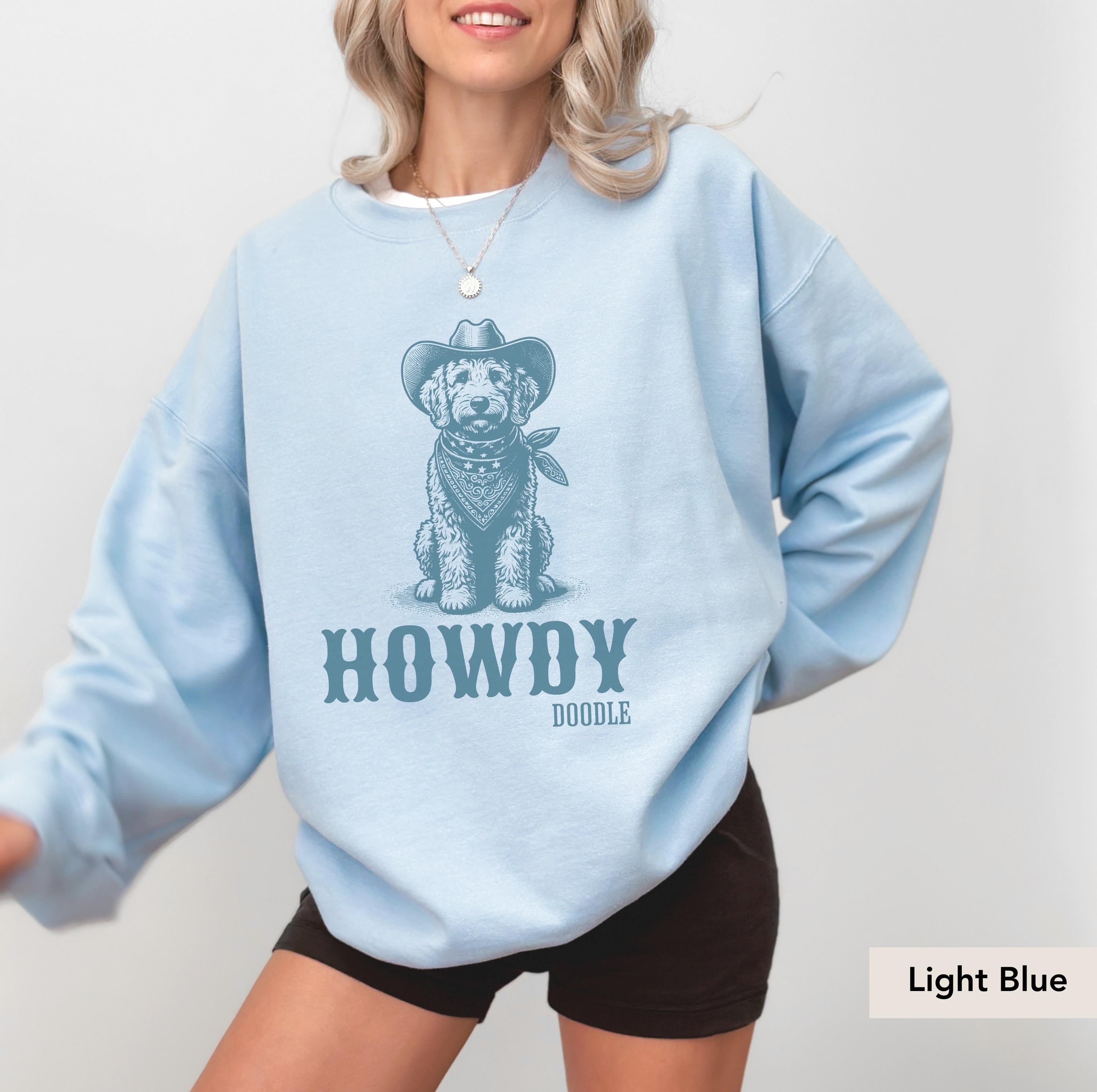Howdy Goldendoodle Cowboy Sweatshirt, Goldendoodle Shirt, Doodle Dog, Goldendoodle gifts, Goldendoodle, Golden Doodle mom, Dog Cowboy